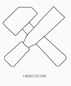 Fabrication
